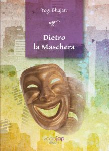 Yoga Jap Edizioni - Dietro la Maschera