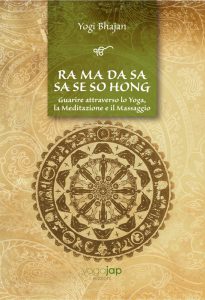 Yoga Jap Edizioni - Ra Ma Da Sa Sa Se So Hong