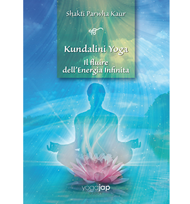 Libri Yoga Jap - Kundalini Yoga - Il fluire dell'Energia Infinita th